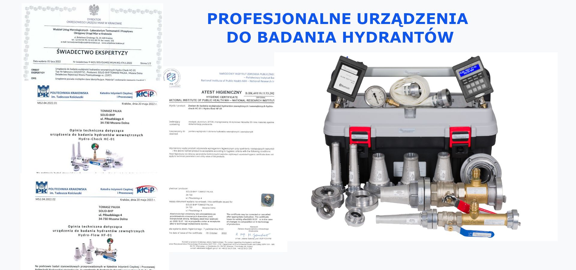Urządzenie, zestaw, sprzęt, tester do badania wydajności hydrantów